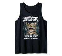 I Tried to Be Normal Once Funny Cat Humour Savage Cat Meme Débardeur