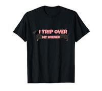 I Trip Over My Wiener Funny Dachshund Lover T-Shirt
