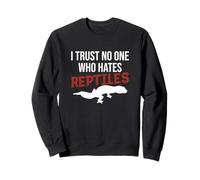 I Trust No One Who Hates Reptiles Propriétaire de Gecko léopard Amusant Sweatshirt