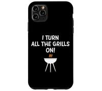 I Turn All The Grills on Funny BBQ Grilling Blague for Dad Coque pour iPhone 11 Pro Max