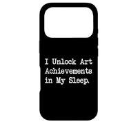 I Unlock Art Achievements in My Sleep Citation Humoristique pour Joueur Coque pour iPhone 17 Pro