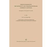 I. Untersuchungen An Elektronischen Regelantrieben Ii. Statistische Untersuchungen Zur Ausnutzung Von Drehbänken