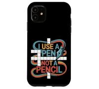 I Use A Pen Not A Pencil Confiance des mots croisés --- Coque pour iPhone 11