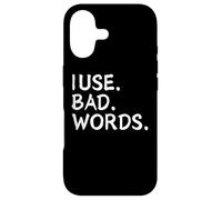 I Use Bad Words Funny Snarky Unfiltered Drinking Party Coque pour iPhone 17
