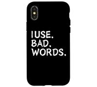 I Use Bad Words Funny Snarky Unfiltered Drinking Party Coque pour iPhone X/XS