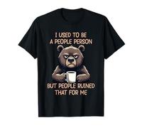 I Used to Be A People Person But People Ruined That for Me T-Shirt