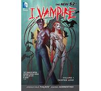 I, Vampire 1 : Tainted Love – The New 52 – DC Comics