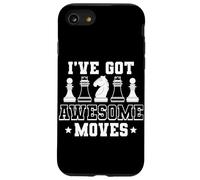 I’ve Got Awesome Moves Funny Chess Design Coque pour iPhone SE (2020) / 7/8