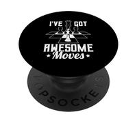 I’ve Got Awesome Moves Funny Chess Design PopSockets PopGrip Adhésif