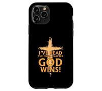 I’ve Read The Final Chapter God Wins Christian Faih Cross Coque pour iPhone 11 Pro