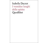 I ventidue luoghi dello spirito