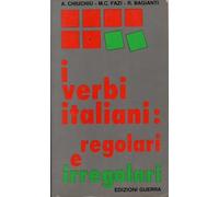 I Verbi Italiani: Regolari e Irregolari