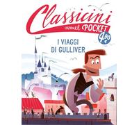 I viaggi di Gulliver. Pocket. Classicini. Ediz. a colori