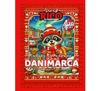 I viaggi di Rico il Procione - Danimarca: Libro da colorare per bambini (5-10 anni) con rime, hygge, castelli e tradizioni danesi