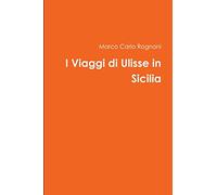 I Viaggi di Ulisse in Sicilia