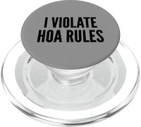 I Violate HOA Rules Homeowners Association Rebel Outlaw PopSockets PopGrip pour MagSafe