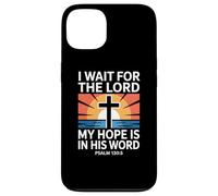 I Wait for The Lord Psaum 130:5 Scripture Faith Coque pour iPhone 13
