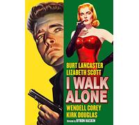 I Walk Alone