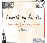 I Walk by Faith [Import]