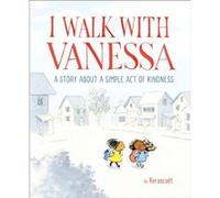 I Walk with Vanessa by Kerascoet Kerascoet (Auteur)