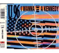 I Wanna Be A Kennedy
