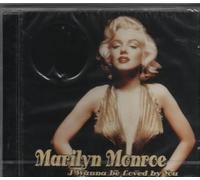 Marilyn Monroe I Wanna Be Loved by You (CD)