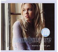 Mandy Moore – I Wanna Be with You – Édition importée – Sony Music