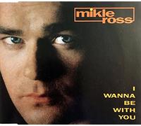 I Wanna be with You [Import]