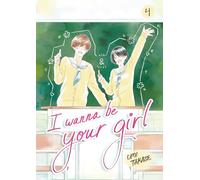 I Wanna Be Your Girl, Volume 4