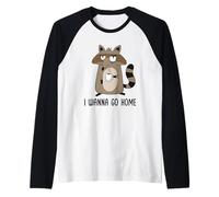 I Wanna Go Home Manche Raglan