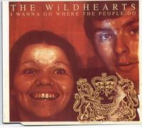 The Wildhearts - I Wanna Where The People Go