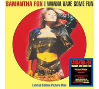 Samantha Fox – I Wanna Have Some Fun – Picture Disc – Vinyle LP – Import (Demon)