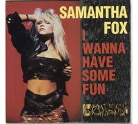 I wanna have some fun (UK Single Edit, 1988, US) / Vinyl single [Vinyl-Single 7'']
