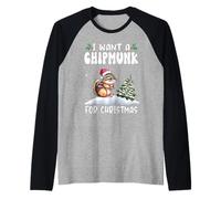 I Want A Chipmunk for Christmas Santa Hat Funny Xmas Manche Raglan