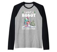I Want A Robot for Christmas Santa Hat Funny Xmas Manche Raglan