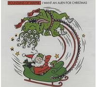 I Want an Alien for Xmas/Man in The Santa Suit