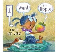 I Want an Apple by David L. Harrison David L. Harrison (Auteur)