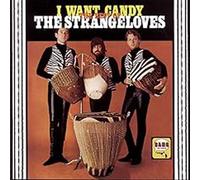The Strangeloves – I Want Candy: The Best Of – CD