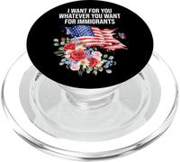 I Want for You Whatever You Want for Immigrants Floral Flag PopSockets PopGrip pour MagSafe