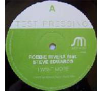 I Want More - Robbie Rivera; Steve Edwards 2x12"