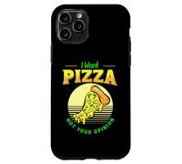 I Want Pizza Not Your Opinion Food Pizza Tranche Jambon Ananas Coque pour iPhone 11 Pro