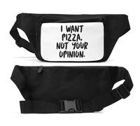 I Want Pizza Not Your Opinion Sac banane unisexe Noir