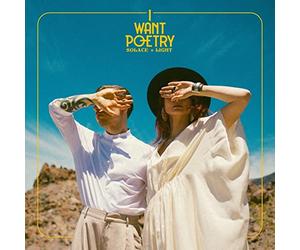 I Want Poetry - Solace+Light