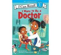 I Want to Be a Doctor (I Can Read Level 1) - [Version Originale] Inconnu (Auteur)