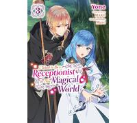 I Want to Be a Receptionist in This Magical World, Vol. 3 (manga)