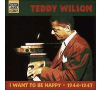Wilson, Teddy - I Want To Be Happy