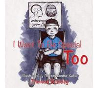 I Want To Be Special Too