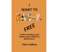 I want to Break Free: Understanding and Addressing Addictive Behaviours