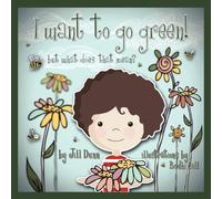 I Want To Go Green! But What Does That Mean?