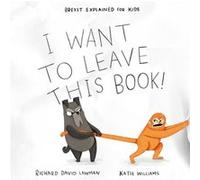 I Want To Leave This Book by Richard David Lawman Richard David Lawman (Auteur)